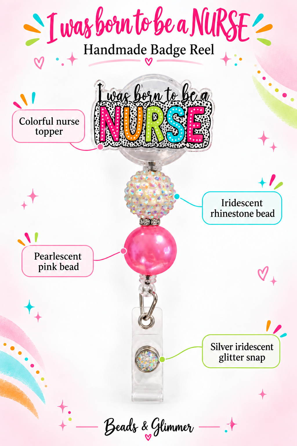 I Was Born to Be a Nurse Badge Reel - Handmade Pink & Sparkle Retractable ID Holder