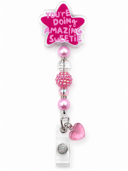 You’re Doing Amazing Sweetie Pink Beaded Badge Reel