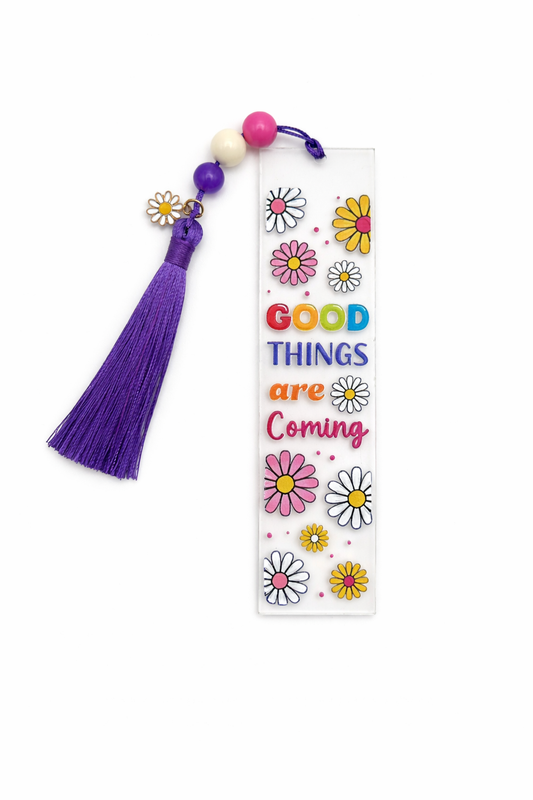 Good Things Are Coming Daisy Bookmark